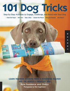 101 Dog Tricks (eBook, ePUB) - Sundance, Kyra; Chalcy