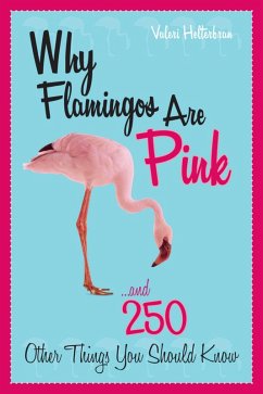 Cover Why Flamingos Are Pink (eBook, ePUB)