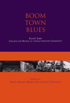 Boom Town Blues: Elliot Lake (eBook, ePUB)