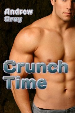 Crunch Time (eBook, ePUB) - Grey, Andrew