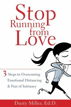 Stop Running from Love (eBook, PDF) - Miller, Dusty