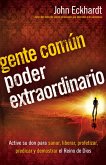 Gente comun, poder extraordinario (eBook, ePUB)