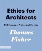 Ethics for Architects (eBook, ePUB) Ethics for Architects (eBook, ePUB)