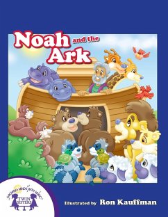 Noah And The Ark (eBook, PDF) - Hilderbrand, Karen Mitzo; Thompson, Kim Mitzo