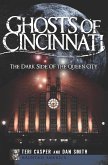 Ghosts of Cincinnati (eBook, ePUB) Ghosts of Cincinnati (eBook, ePUB)