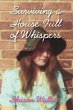 Surviving A House Full of Whispers... - Bild 1