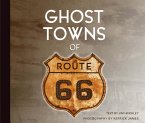 Ghost Towns of Route 66 (eBook, ePUB) Ghost Towns of Route 66 (eBook, ePUB)