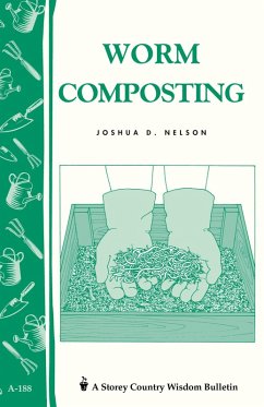 Worm Composting (eBook, ePUB) - Nelson, Joshua D.