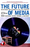 The Future of Media (eBook, ePUB)
