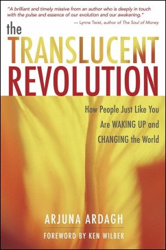 The Translucent Revolution (eBook, ePUB) - Ardagh, Arjuna