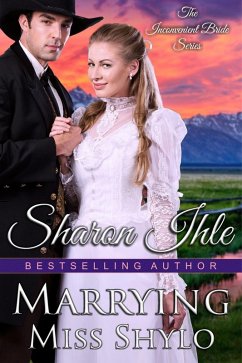 Marrying Miss Shylo (The Inconvenient Bride Series, Book 2) (eBook, ePUB) - Ihle, Sharon