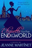 Etiquette for the End of the World (eBook, ePUB)