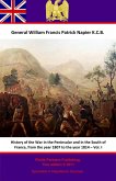 History Of The War In The Peninsular And In The South Of France, From The Year 1807 To The Year 1814 - Vol. I (eBook, ePUB)