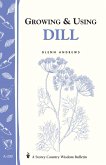 Growing & Using Dill (eBook, ePUB)