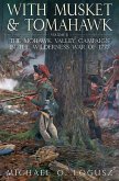 With Musket & Tomahawk Volume II (eBook, ePUB) With Musket & Tomahawk Volume II (eBook, ePUB)