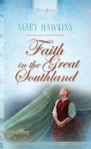 Faith In The Great Southland (eBook, ePUB)