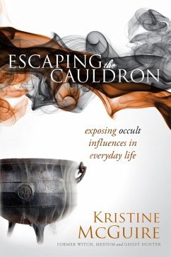 Escaping the Cauldron (eBook, ePUB) - Mcguire, Kristine