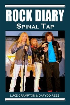 Rock Diary: Spinal Tap (eBook, ePUB) - Rees, Dafydd