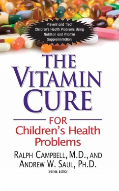The Vitamin Cure for Children's Health Problems (eBook, ePUB) Cover The Vitamin Cure for Children's Health Problems (eBook, ePUB)