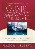 Come Away My Beloved Updated (eBook, ePUB)