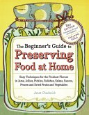 The Beginner's Guide to Preserving Food at Home (eBook, ePUB)