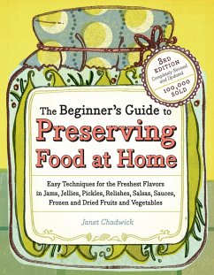 The Beginner's Guide to Preserving Food at Home (eBook, ePUB) - Chadwick, Janet