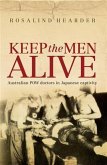 Keep the Men Alive (eBook, ePUB)