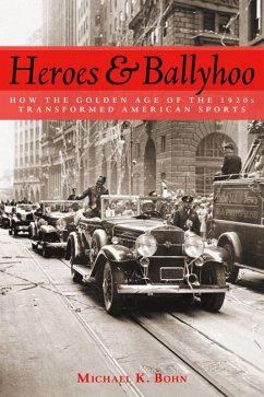 Cover Heroes and Ballyhoo (eBook, ePUB)