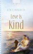 Love Is Kind (eBook, ePUB) - Bild 1