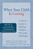 When Your Child is Cutting (eBook, PDF)