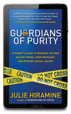 Guardians of Purity (eBook, ePUB) - Hiramine, Julie Guardians of Purity (eBook, ePUB) - Hiramine, Julie