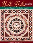 Bella Bella Quilts (eBook, PDF)