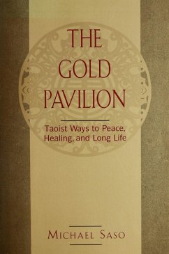 Gold Pavilion (eBook, ePUB) - Saso, Michael