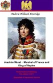 Joachim Murat - Marshal of France and King of Naples (eBook, ePUB)