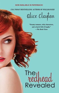 The Redhead Revealed (eBook, ePUB) - Clayton, Alice