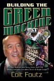 Building the Green Machine (eBook, ePUB)