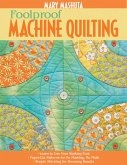 Foolproof Machine Quilting (eBook, ePUB)