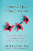 Mindful Path through Shyness (eBook, ePUB)