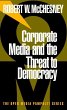 Corporate Media and the Threat to... - Bild 1
