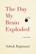 The Day My Brain Exploded (eBook, ePUB) - Bild 1