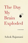 The Day My Brain Exploded (eBook, ePUB)