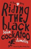Riding the Black Cockatoo (eBook, ePUB)