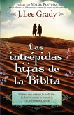 Las Intrepidas Hijas De La Biblia (eBook, ePUB)