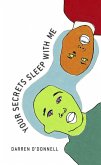 Your Secrets Sleep With Me (eBook, ePUB)