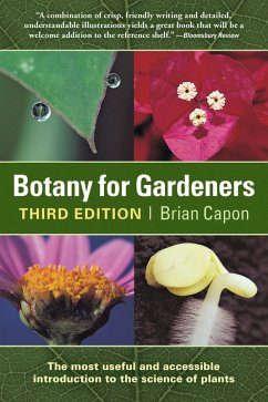 Botany for Gardeners (eBook, ePUB) - Capon, Brian