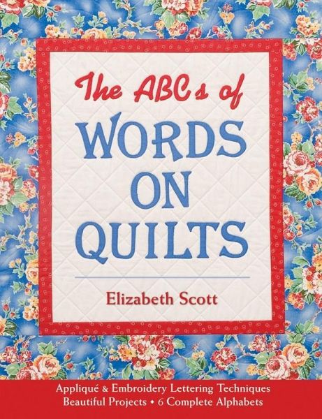 ABCs of Words on Quilts (eBook, PDF) ABCs of Words on Quilts (eBook, PDF)