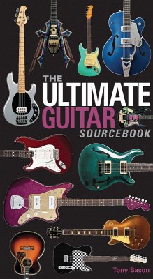 The Ultimate Guitar Sourcebook (eBook, PDF) - Bacon, Tony