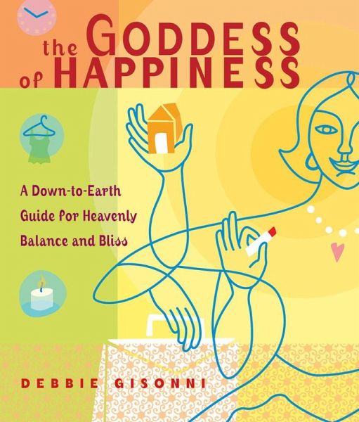 The Goddess of Happiness (eBook, ePUB)