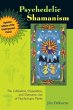 Psychedelic Shamanism, Updated Edition... - Bild 1