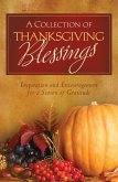 Collection of Thanksgiving Blessings (eBook, ePUB) Collection of Thanksgiving Blessings (eBook, ePUB)